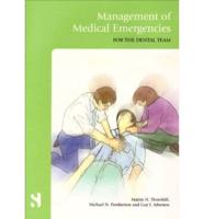 Management of Medical Emergencies for the Dental Team
