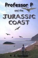 Professor P. And the Jurassic Coast