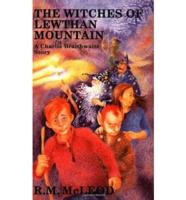 The Witches of Lewthan Mountain