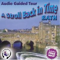A Stroll Back in Time. Bath Heritage