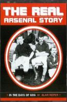 The Real Arsenal Story