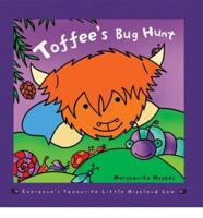 Toffee's Bug Hunt