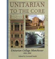 Unitarian to the Core