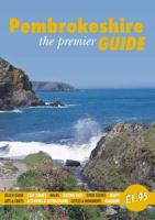 Pembrokeshire - The Premier Guide