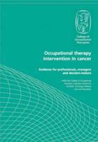 Occupational Therapy Intervention in Cancer