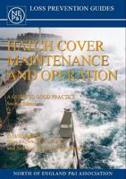 Hatch Cover Maintenance and Operation