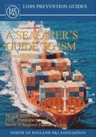 A Seafarer's Guide to ISM