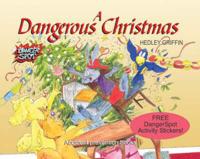 A Dangerous Christmas