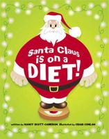 Santa Claus Is on a Diet!