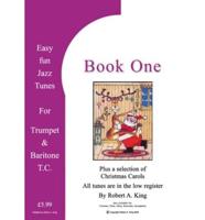 Easy Fun Jazz Tunes for Trumpet & Baritone T.C