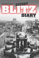 Arthur Johnson's Secret Blitz Diary