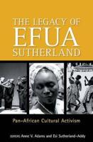 The Legacy of Efua Sutherland