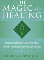 The Magic of Healing