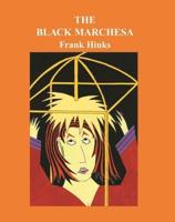 The Black Marchesa