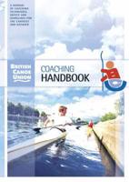 The British Canoe Union Coaching Handbook