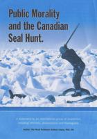 Public Morality and the Canadian Seal Hunt