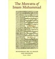 The Muwatta of Iman Muhammad
