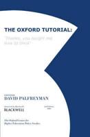 The Oxford Tutorial