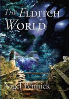 The Eldritch World