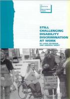 Still Challenging Disability Discrimination at Work