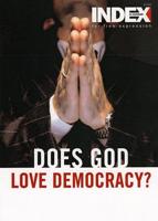 Does God Love Democracy?