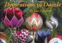 Decorations to Dazzle