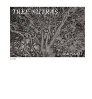 Tree Sutras