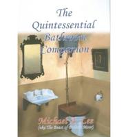 The Quintessential Bathroom Companion