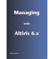 Managing With Altiris 6.X
