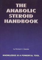 Anabolic Steroid Handbook