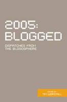 2005 - Blogged
