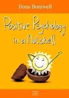 Positive Psychology in a Nutshell