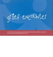 Grief Encounter