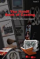 The HandE Book of Casting. Issue 2
