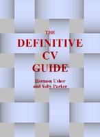 The Definitive C.V. Guide