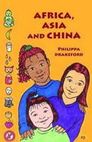 Africa, Asia and China