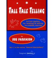 Tall Tale Telling