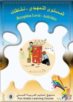 Fun Arabic Learning. Reception Level Activities Book