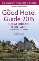 The Good Hotel Guide 2015