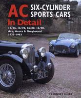 AC Six-Cylinder Sports Cars in Detail