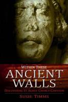 Within These Ancient Walls
