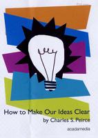 How to Make Our Ideas Clear
