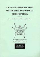 An Annotated Checklist of the Irish Two-Winged Flies (Diptera)