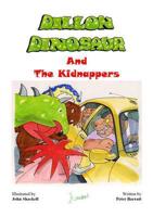 Dillon Dinosaur and the Kidnappers