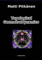Topological Geometrodynamics
