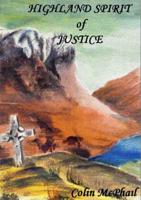Highland Spirit of Justice