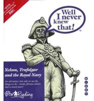 Nelson, Trafalgar and the Royal Navy