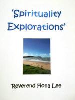 'Spirituality Explorations'