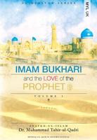 Imam Bukhari and the Love of the Prophet [Pbuh]