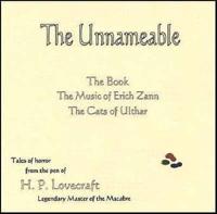 The Unnameable The Book, The Music of Erich Zann, The Cats of Ulthar, and The Unnameable